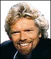 Richard Branson, flamboyant and aggressive